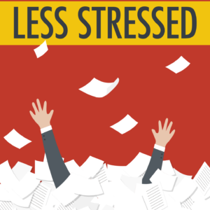 Being Less Stressed